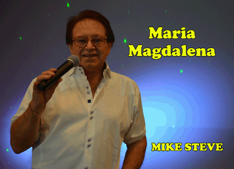 Maria Magdalena - Mike Steve